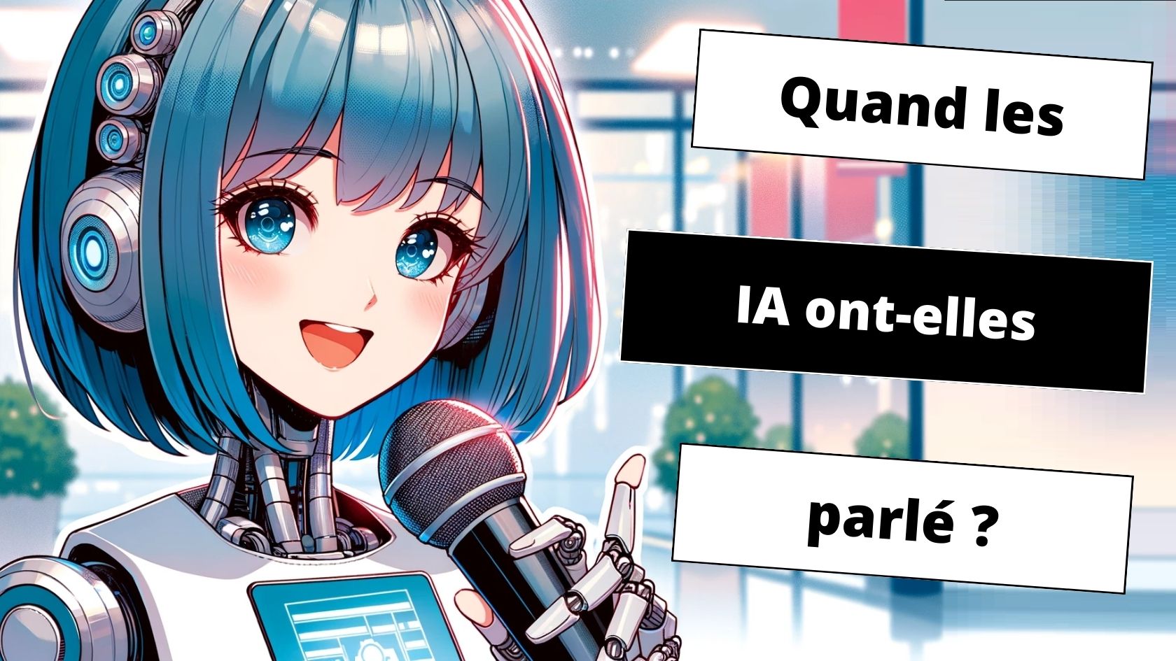 Quand les IA ont-elles commencé à parler ?